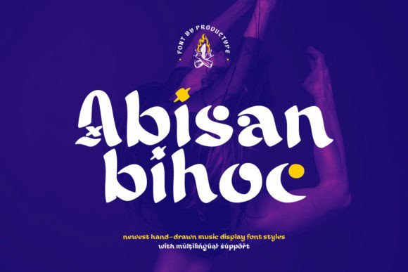 Abisan Bihoc: A Display Font for Immersive Musical Design