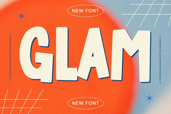 Glam Font: Bold, Modern Display Typography