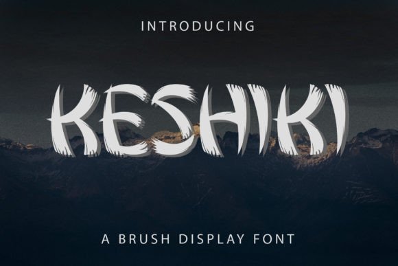 Keshiki Font: Bold Brushed Style for Creators