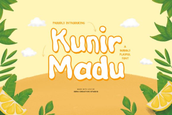 Kunir Madu: Evaluating the Fit of a Playful, Bubbly Display Font for Modern Design Projects